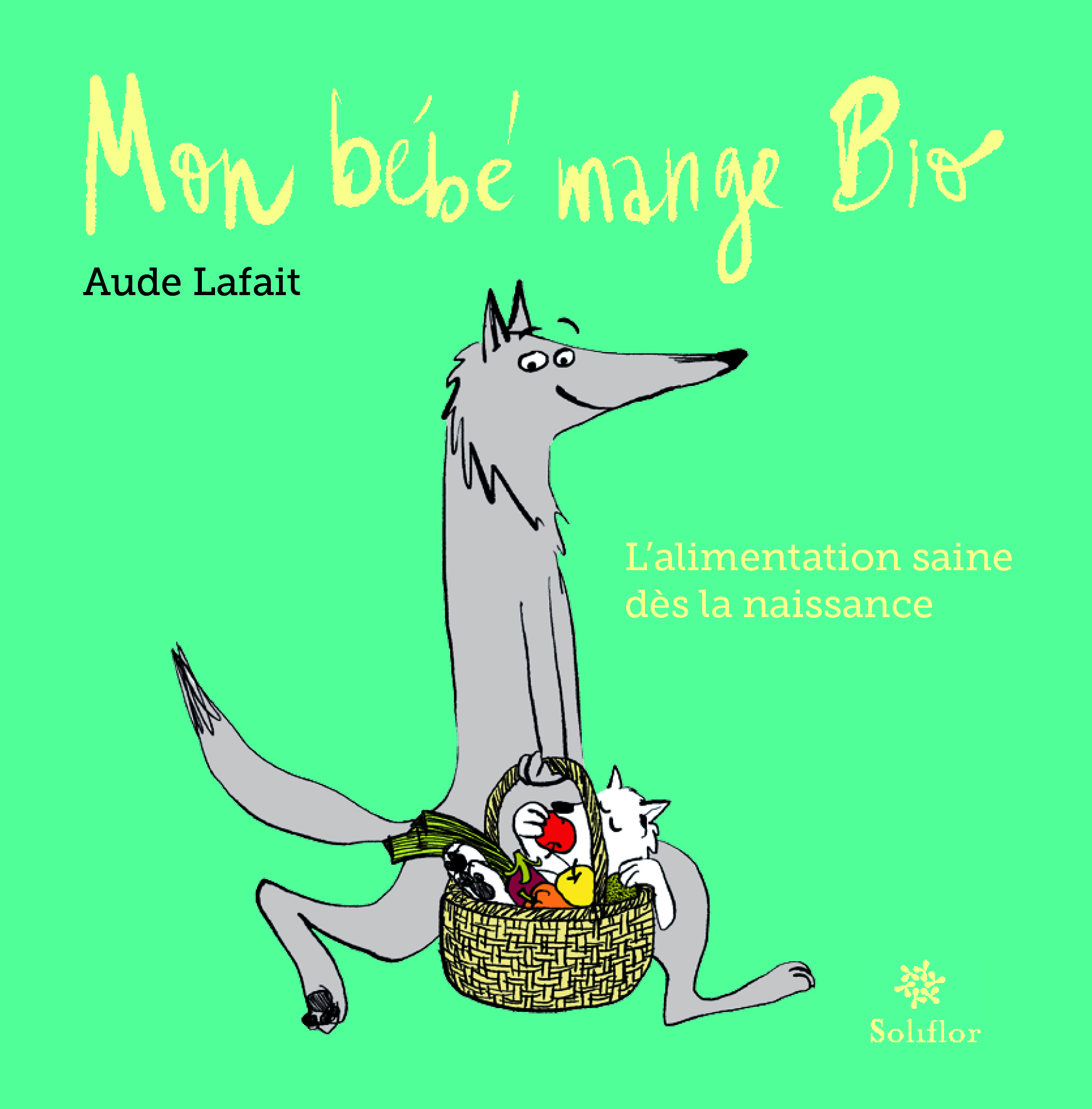 Couverture du livre Mon bébé mange bio